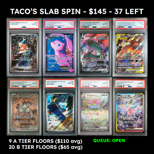 Taco's Slab Spin